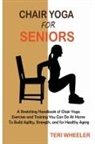 Teri Wheeler - Chair Yoga for Seniors