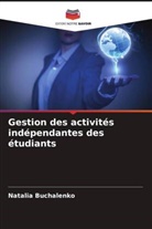 Natalia Buchalenko - Gestion des activités indépendantes des étudiants