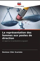 Denisse Cibic Scariato - La représentation des femmes aux postes de direction