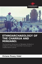 Viviane Pouey Vidal - ETHNOARCHAEOLOGY OF THE CHARRUA AND MINUANO: