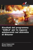 Divya Rajpurohit, Neena Sareen - Risultati del programma "SABLA" per le ragazze adolescenti nel distretto di Bikaner