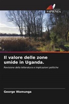 George Wamunga - Il valore delle zone umide in Uganda.