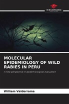 William Valderrama - MOLECULAR EPIDEMIOLOGY OF WILD RABIES IN PERU