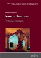 Davide Carnevale, Dagmar Reichardt - Narrare l'invasione