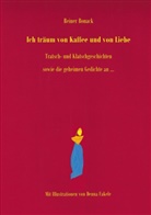 Reiner Bonack - Ich träum von Kaffee und von Liebe