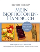 Beatrice Winicker - Mein Biophotonen-Handbuch
