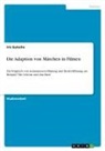Iris Gutsche - Die Adaption von Märchen in Filmen