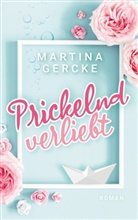 Martina Gercke - Prickelnd verliebt