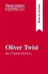 Resumenexpress - Oliver Twist de Charles Dickens (Guía de lectura)