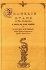 Walt Whitman, Emory Holloway - Franklin Evans or the Inebriate