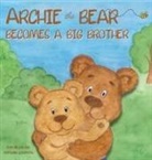 Rom Nelson - Archie the Bear Becomes a Big Brother