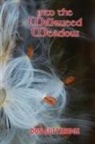 Don Gutteridge, Don Gutteridge - Into the Milkweed Meadow