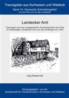 Jörg Deisenroth, GFKW Gesellschaft für Familienkunde i, Gfkw Gesellschaft für Familienkunde in Kurhessen und Waldeck e. V., GFKW Gesellschaft für Familienkunde in Kurhessen und Waldeck e.V. - Landecker Amt