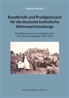 Heinrich Missalla, Peter Bürger - Rundbriefe und Predigtskizzen für die deutsche katholische Wehrmachtseelsorge