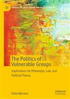 Fabio Macioce - The Politics of Vulnerable Groups