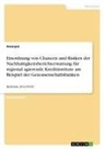 Anonym, Anonymous - Einordnung von Chancen und Risiken der Nachhaltigkeitsberichterstattung für regional agierende Kreditinstitute am Beispiel der Genossenschaftsbanken