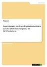 Anonym, Anonymous - Auswirkungen niedriger Kapitalmarktzinsen auf den Diskontierungssatz im DCF-Verfahren