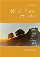 Carsten Kiehne - Reiki I. Grad - Shoden