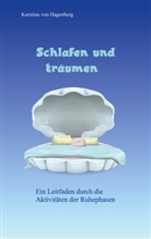 Kerstina von Hagenberg, Kerstina von Hagenberg - Schlafen und träumen