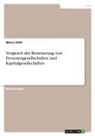 Marco Göth - Vergleich der Besteuerung von Personengesellschaften und Kapitalgesellschaften