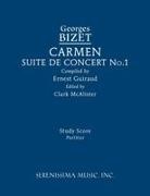 Georges Bizet, Clark McAlister - Carmen Suite de Concert No.1