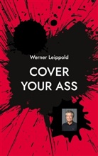 Werner Leippold - Cover Your Ass