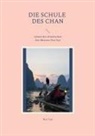 Hsu Yun Xuyun - Die Schule des Chan