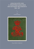 Steffen Großpietsch - Geschichte des 3. Westpreußischen Infanterie-Regiments Nr. 129