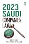 Michael O'Kane - 2023 Saudi Companies Law