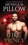 Michelle M. Pillow - Fire Prince