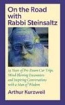 Arthur Kurzweil - On the Road with Rabbi Steinsaltz