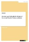 Anonym, Anonymous - Konzept und Methodik der Balanced Scorecard. Von der Vision zur Aktion