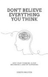 Joseph Nguyen - Don't Believe Everything You Think