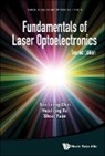Chin See Leang, Huailiang Xu, See Leang Chin, Huailiang Xu &amp; Shuai Yua See Leang Chin, Shuai Yuan, Huailiang Xu... - Fundamentals Of Laser Optoelectronics