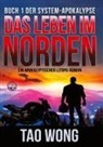 Frank Dietz, Tao Wong - Das Leben im Norden