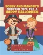 Robert Kahn - BOBBY AND MANDEE'S MONSTER TIPS FOR A HAPPY HALLOWEEN