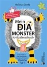 Helena Grobe - Mein Dia-Monster Kritzelmalbuch - Erste Schritte zu einer lebenslangen Freundschaft mit dem Diabetes Typ 1