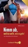 Bettina Gronow, Seelenbuch Verlag, Seelenbuch Verlag - Nimm ab, weil du weißt, wie es geht!