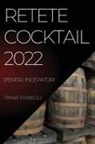 Tania Stanciu - RETETE COCKTAIL 2022