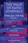 Brenda Williams - The Walk of Faith Journals