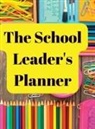 Melanie Williams - The School Leader's Planner