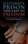 Gertrude Garrow - Illiteracy Prison and a Key to Freedom