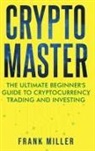 Frank Miller - Crypto Master