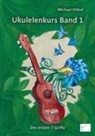 Michael Völkel - Ukulelenkurs Band 1