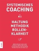 Annika Jans, Narje, Frauke Narjes, Dietlinde Paetzelt, Jutta Papenbroock, Matthias Schmidt... - Systemisches Coaching