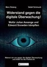 Marc Ruberg, Detlef Schmuck - Widerstand gegen die digitale Überwachung