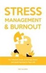 Ted Clarke - Stress Management & Burnout