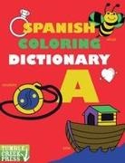 Dani Dixon - Spanish Coloring Dictionary - A