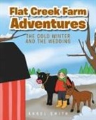 Angel Smith - Flat Creek Farm Adventures