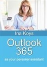 Ina Koys - Outlook 365